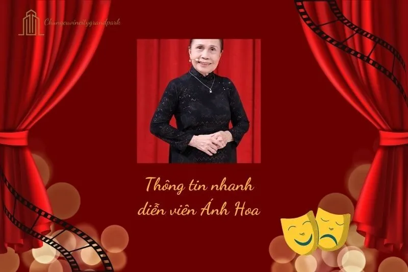 Thông tin nhanh diễn viên Ánh Hoa