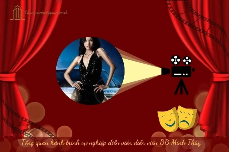 Tổng quan hành trình sự nghiệp diễn viên BB Minh Thúy