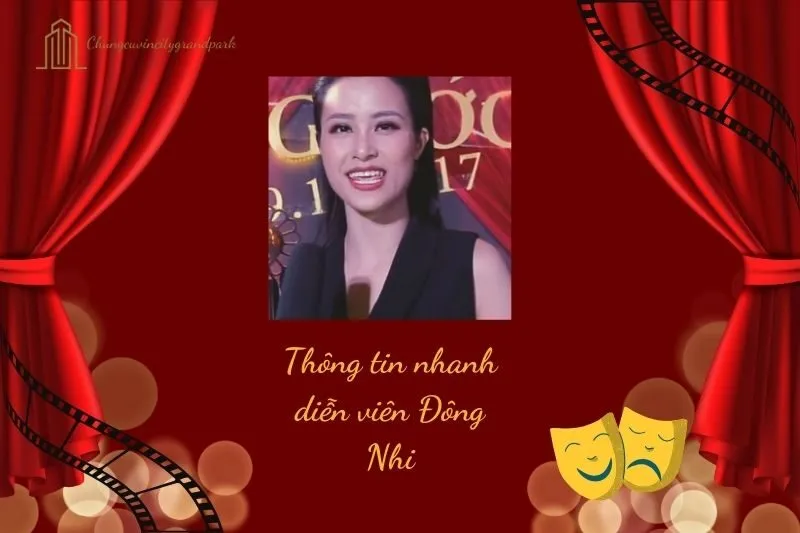 Thông tin nhanh diễn viên Đông Nhi