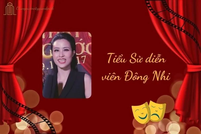 Tiểu sử diễn viên Đông Nhi 2025: Sự nghiệp và đời sống