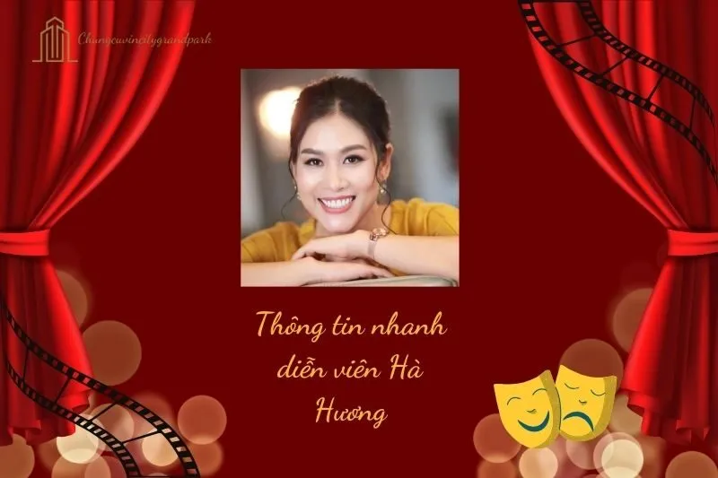 Thông tin nhanh diễn viên Hà Hương