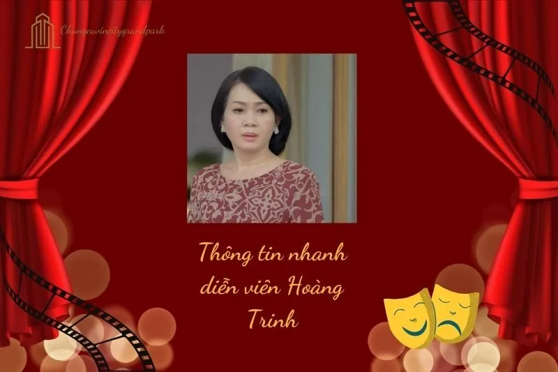 Thông tin nhanh diễn viên Hoàng Trinh