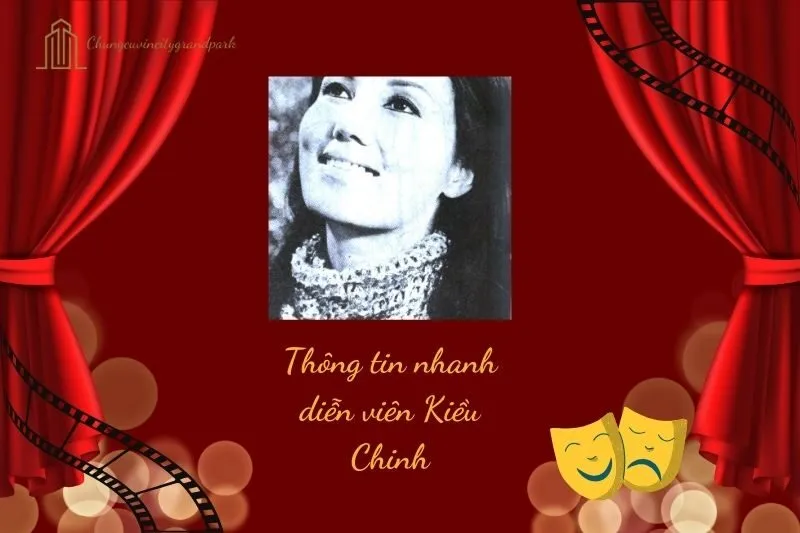 Thông tin nhanh diễn viên Kiều Chinh