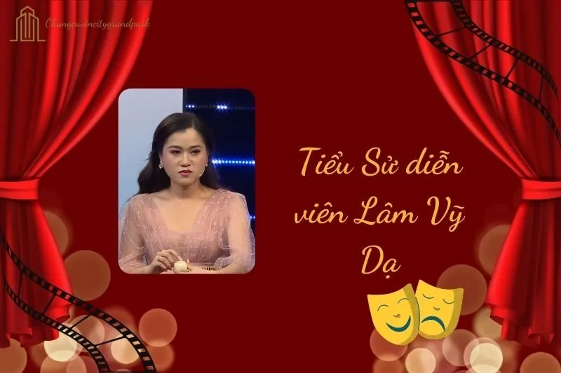Tiểu Sử Diễn Viên Lâm Vỹ Dạ 2025: Sự Nghiệp Và Đời Tư