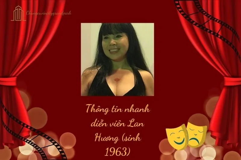 Thông tin nhanh diễn viên Lan Hương (sinh 1963)