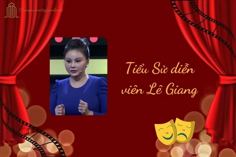 Tiểu sử diễn viên Lê Giang 2025: Cuộc đời và sự nghiệp nổi bật