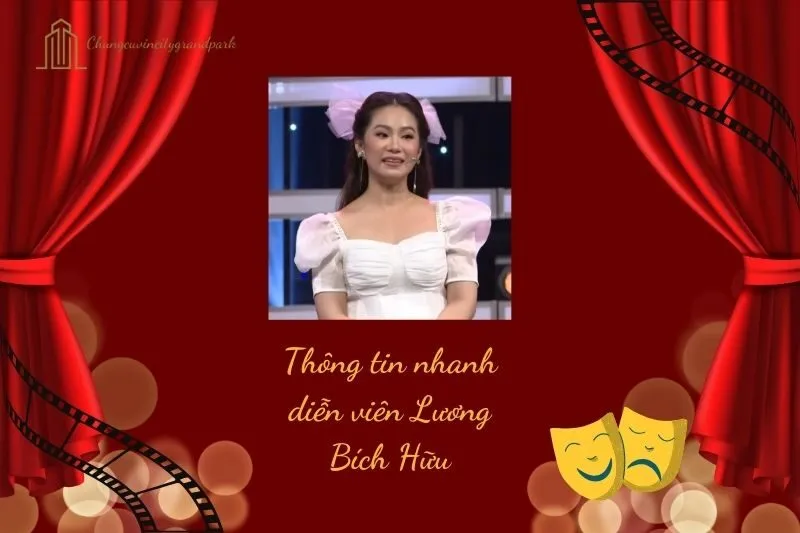 Thông tin nhanh diễn viên Lương Bích Hữu