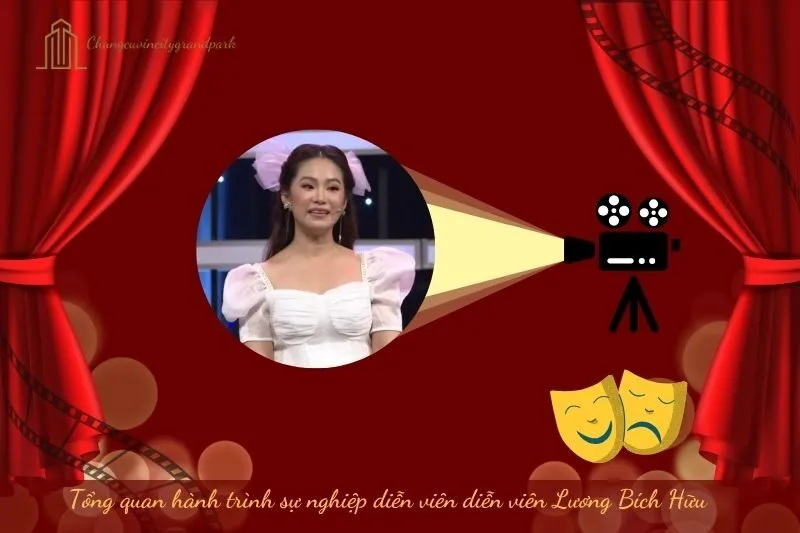 Tổng quan hành trình sự nghiệp diễn viên Lương Bích Hữu