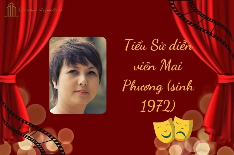 Tiểu sử diễn viên Mai Phương (sinh 1972) - Hành trình 2025