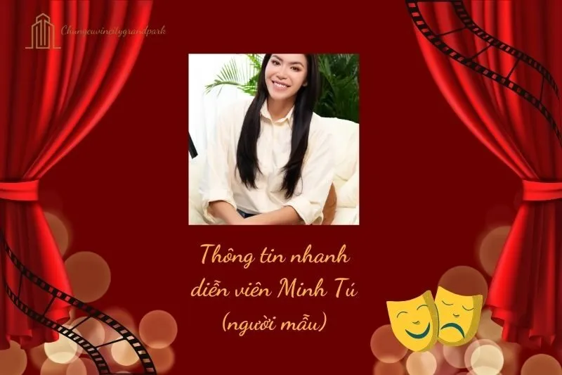 Thông tin nhanh diễn viên Minh Tú (người mẫu)