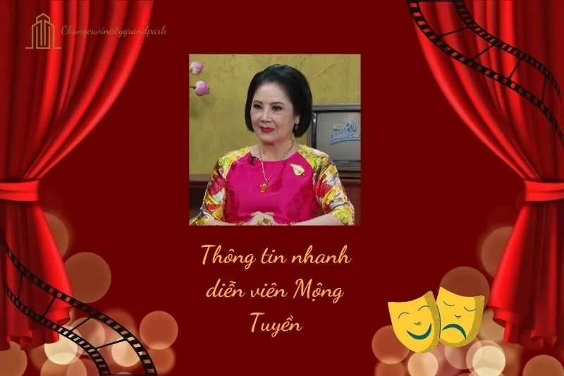 Thông tin nhanh diễn viên Mộng Tuyền