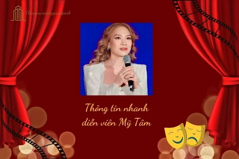 Thông tin nhanh diễn viên Mỹ Tâm