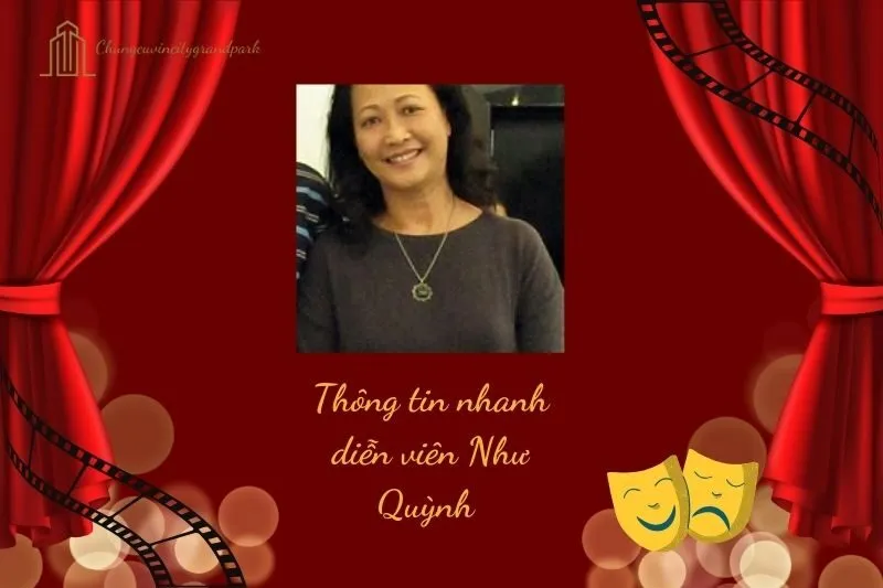 Thông tin nhanh diễn viên Như Quỳnh