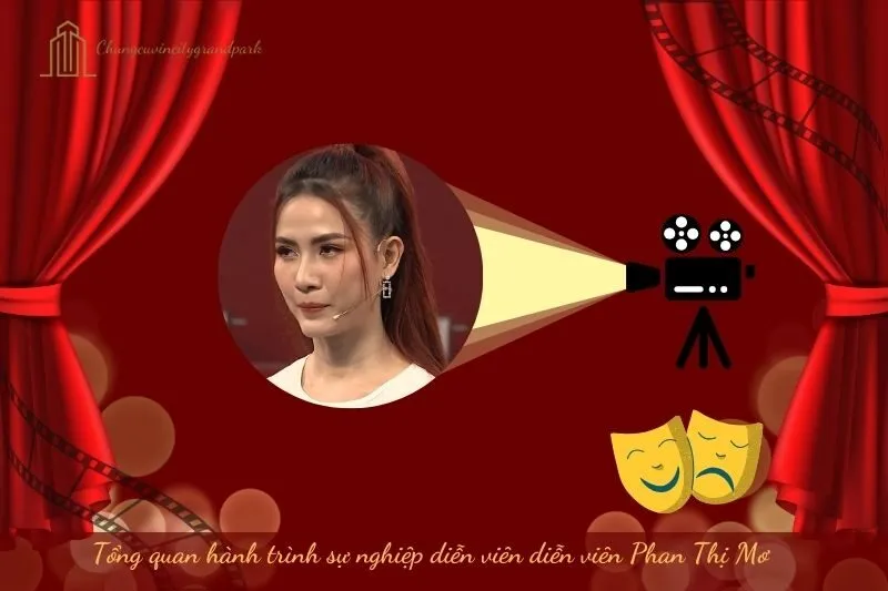 Tổng quan hành trình sự nghiệp diễn viên Phan Thị Mơ