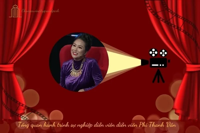 Tổng quan hành trình sự nghiệp diễn viên Phi Thanh Vân