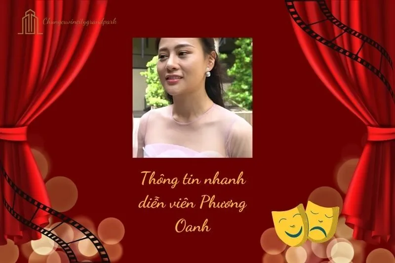 Thông tin nhanh diễn viên Phương Oanh