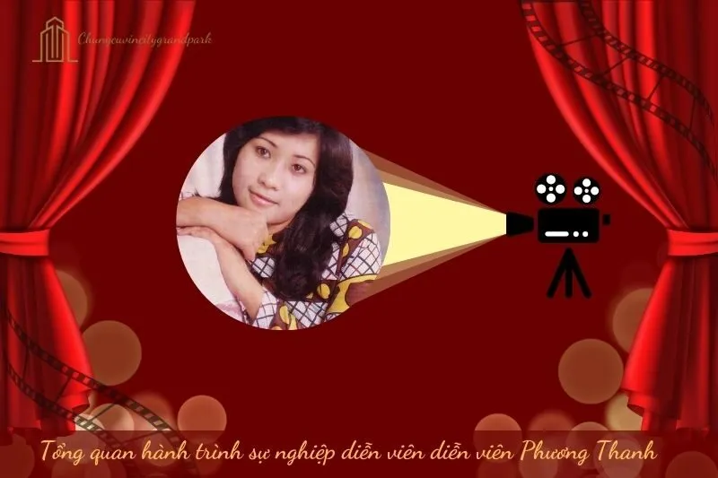 Tổng quan hành trình sự nghiệp diễn viên Phương Thanh