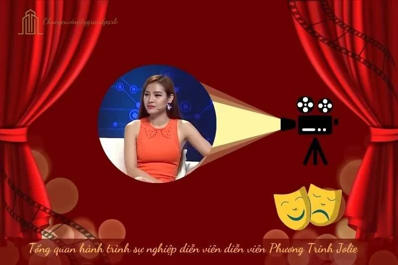 Tổng quan hành trình sự nghiệp diễn viên Phương Trinh Jolie