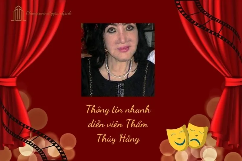 Thông tin nhanh diễn viên Thẩm Thúy Hằng