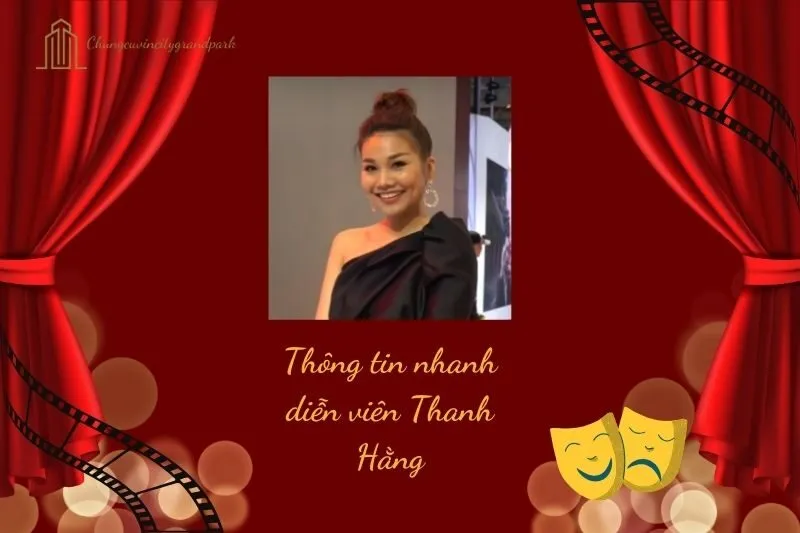 Thông tin nhanh diễn viên Thanh Hằng