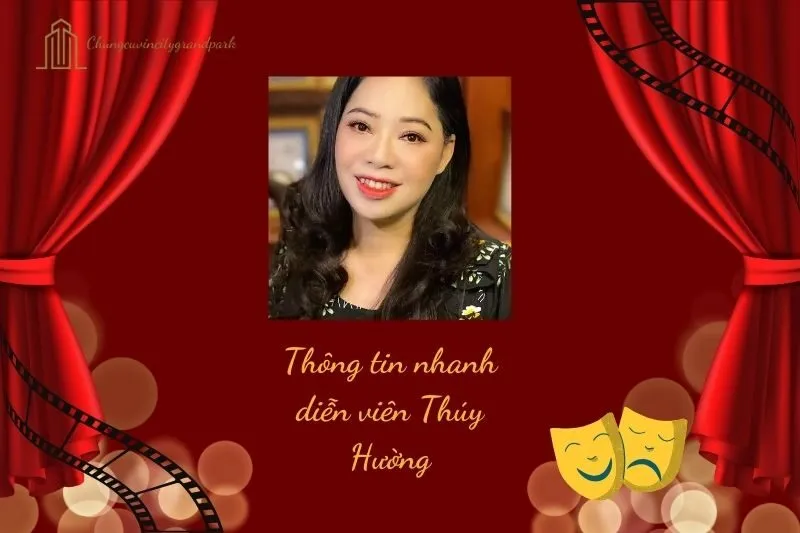 Thông tin nhanh diễn viên Thúy Hường