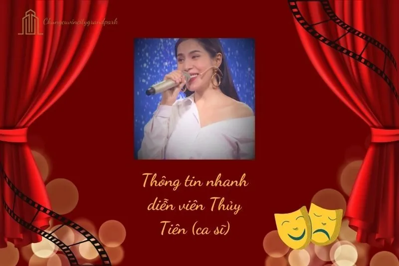 Thông tin nhanh diễn viên Thủy Tiên (ca sĩ)