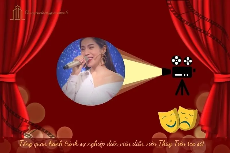 Tổng quan hành trình sự nghiệp diễn viên Thủy Tiên (ca sĩ)