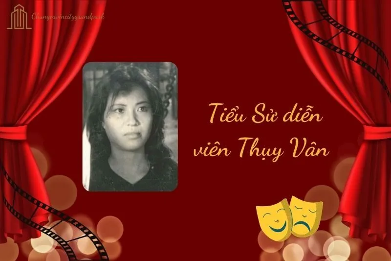 Tiểu sử diễn viên Thụy Vân 2025: Hành trình sự nghiệp đỉnh cao
