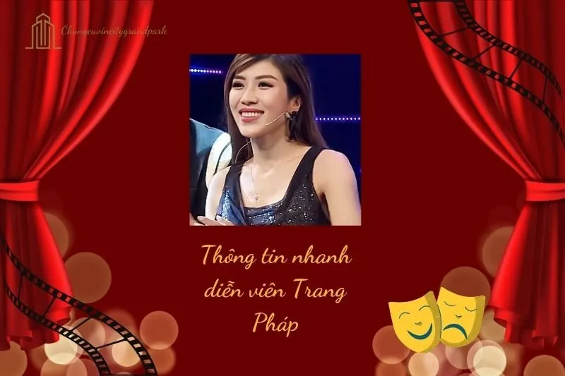 Thông tin nhanh diễn viên Trang Pháp