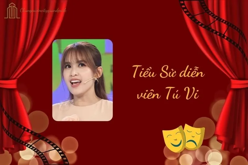 Tiểu Sử Diễn Viên Tú Vi 2025: Cuộc Đời, Sự Nghiệp, Gia Đình