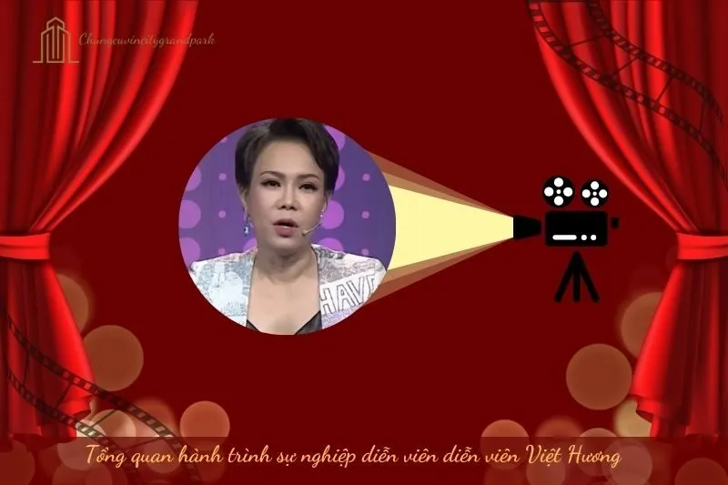 Tổng quan hành trình sự nghiệp diễn viên Việt Hương