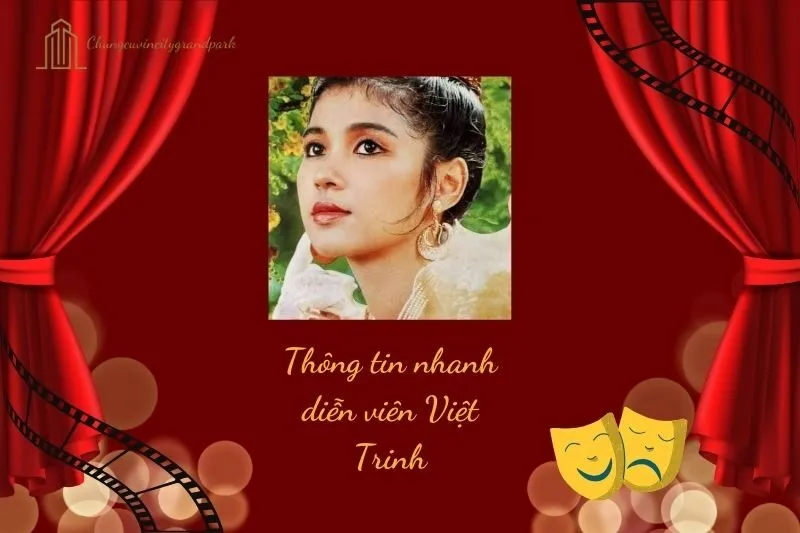 Thông tin nhanh diễn viên Việt Trinh
