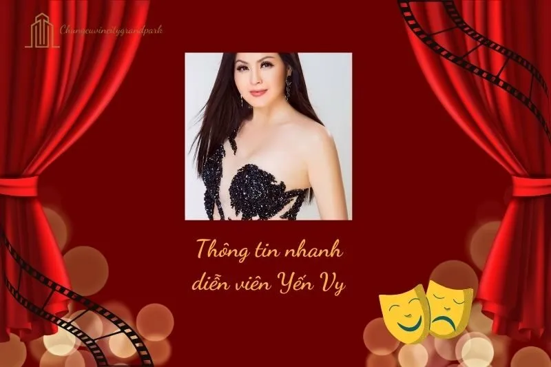 Thông tin nhanh diễn viên Yến Vy