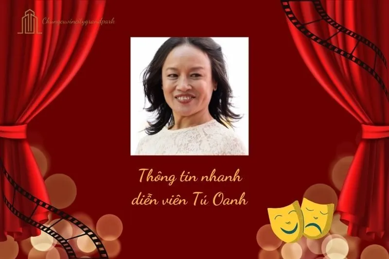 Thông tin nhanh về diễn viên Tú Oanh