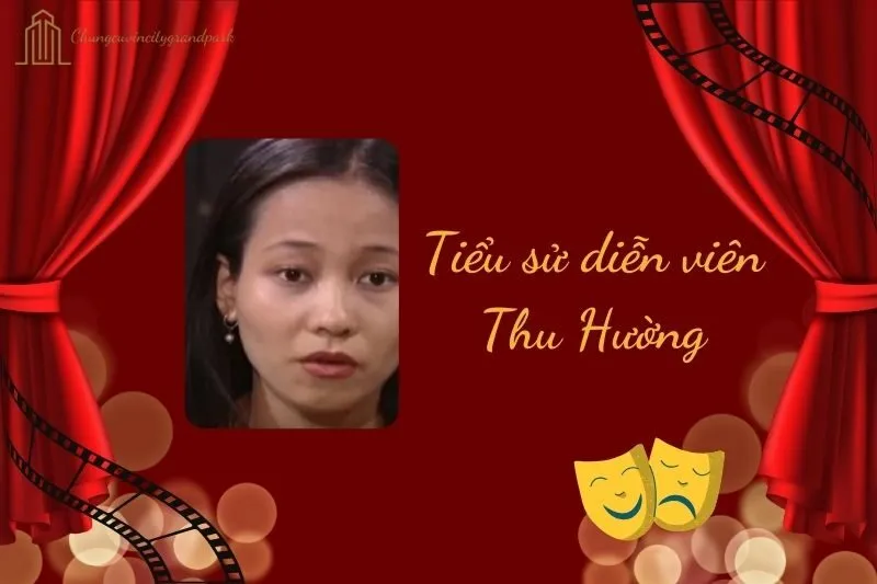 Tiểu sử diễn viên Thu Hường 2025: Hành trình và Sự nghiệp